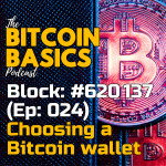 Bitcoin Basics Podcast (24): 4/5: Choosing a Bitcoin wallet - coverart