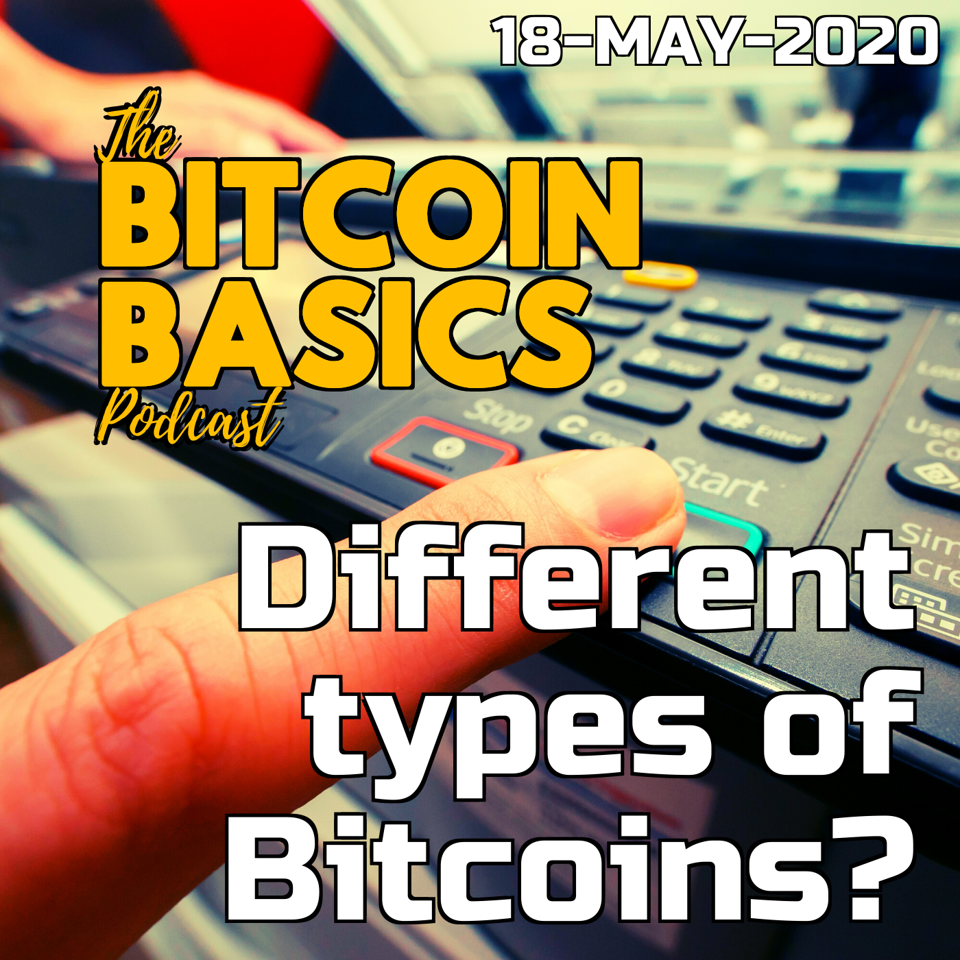 #19 Different types of Bitcoins? | Bitcoin Basics (52)