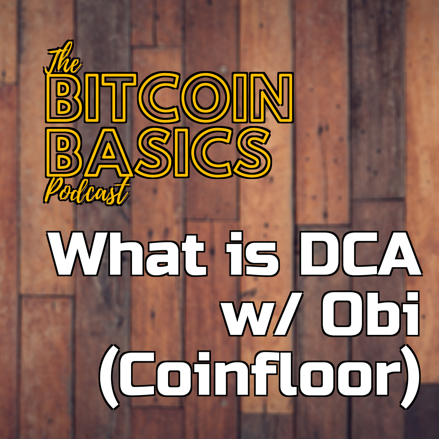 What is DCA w/ Obi (Coinfloor) | Bitcoin Basics (72)