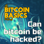 Can bitcoin be hacked? | Bitcoin Basics (118) itunes