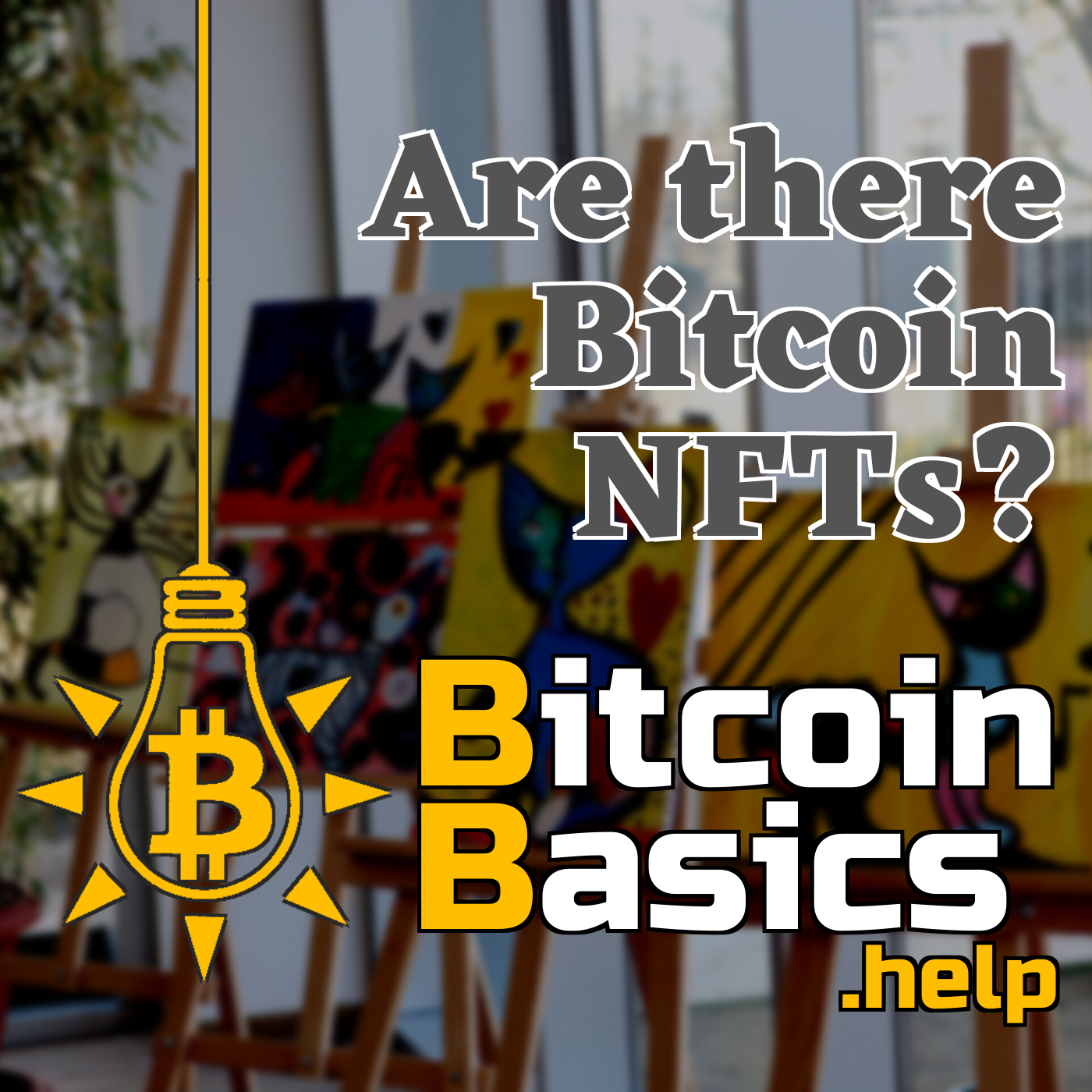 Are there Bitcoin NFTs? | Bitcoin Basics (129)