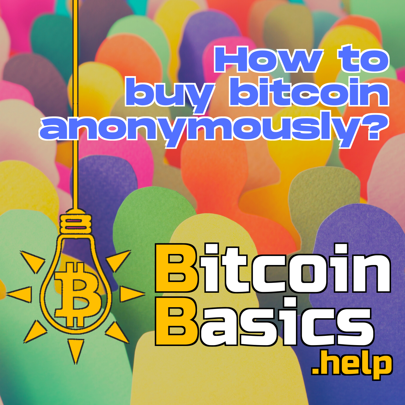How to buy bitcoin anonymously? | Bitcoin Basics (134)