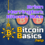 Brian Harrington: Bitcoin IRAs | Bitcoin Basics (140) itunes