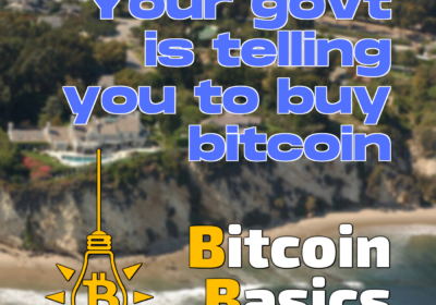 Govt telling you to buy bitcoin? | Bitcoin Basics (160)