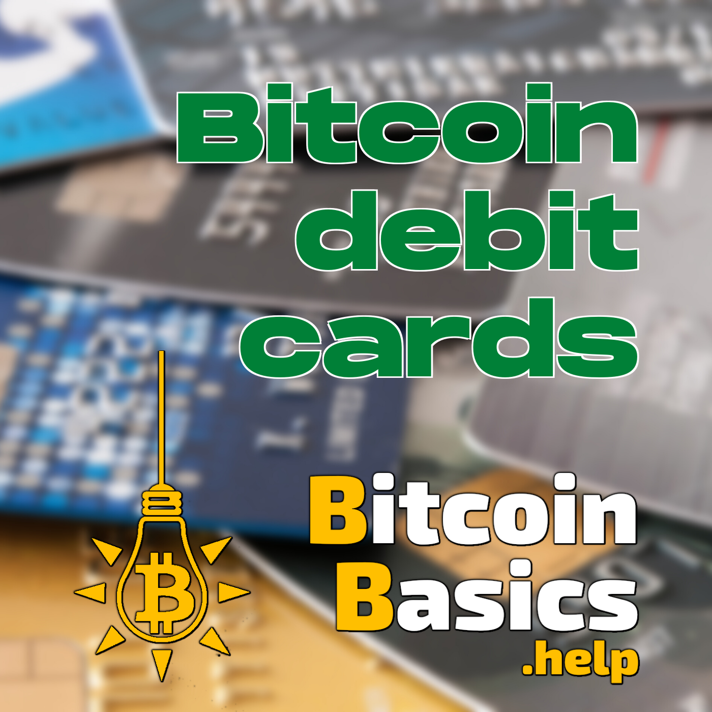 Bitcoin Debit Cards | Bitcoin Basics (169)