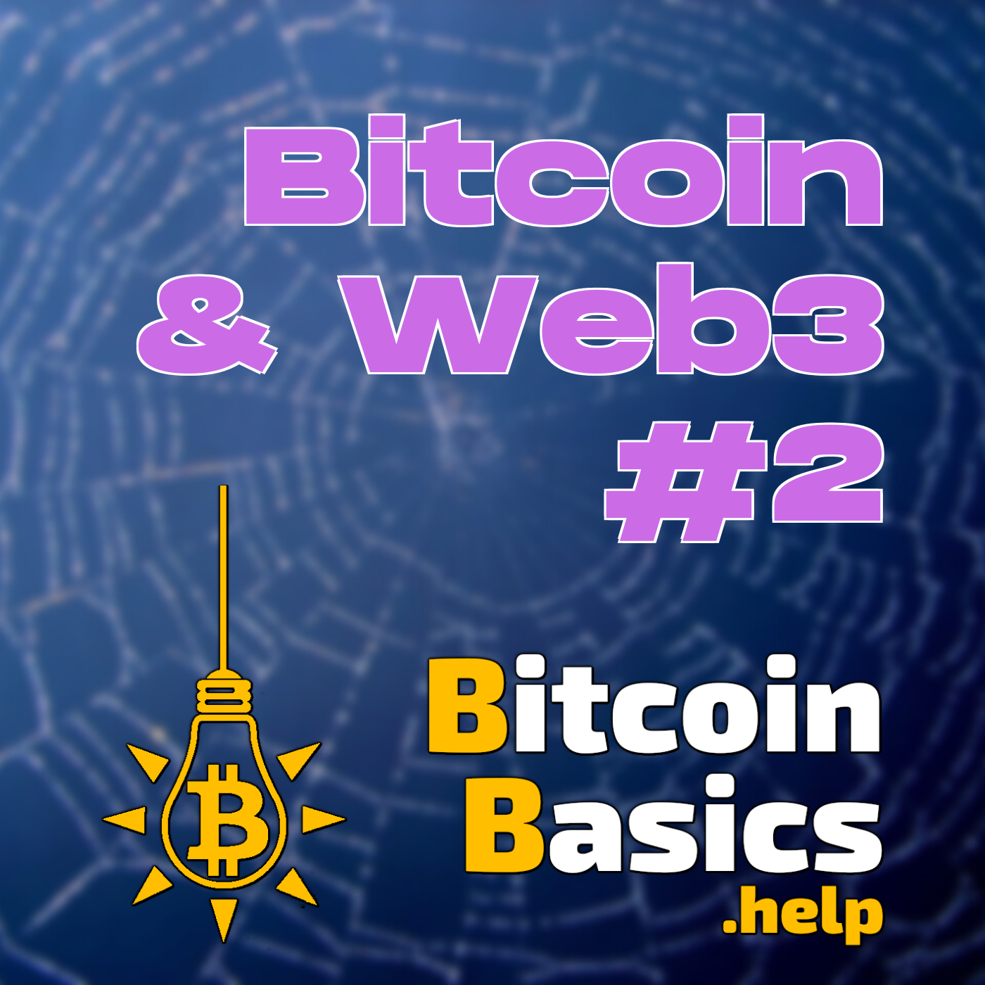 Bitcoin & Web3 #2 | Bitcoin Basics (176)