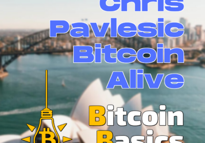 Chris Pavlesic: Bitcoin Alive | Bitcoin Basics (185)