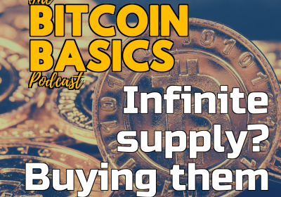 Bitcoin Basics: #4 Bitcoin & infinite supply? (35)