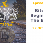 The Bitcoin Basics Podcast cover album artwork: Bitcoin Begins: Part 1 The Basics