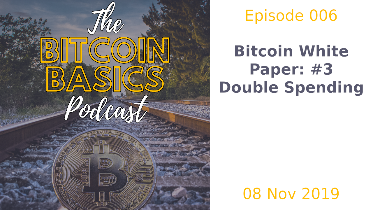 3/5: Double Spending Bitcoin (6)